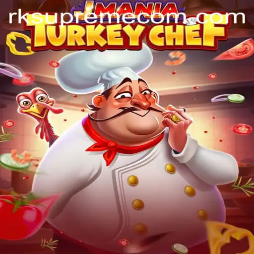 Discover the Exciting World of JManiaTurkeyChef and the Adventurous RK Supreme Com