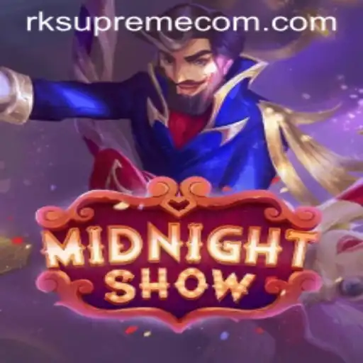 Dive into the Thrilling World of MidnightShow with RK Supreme Com